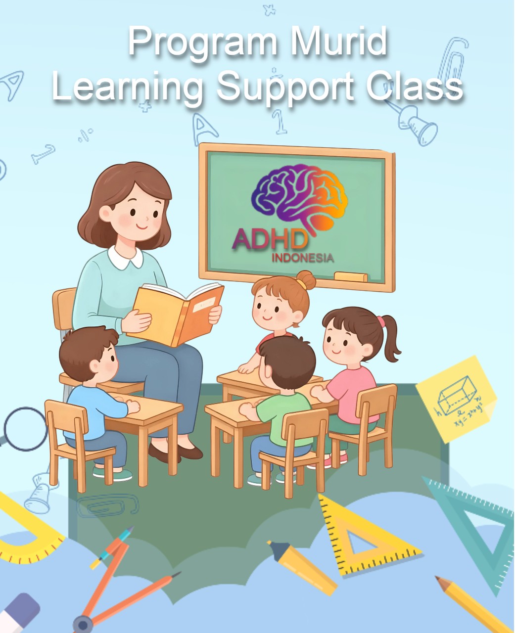 Program ADHD Indonesia Kota Pasuruan Kelas Pendampingan Belajar (Learning Support Class)